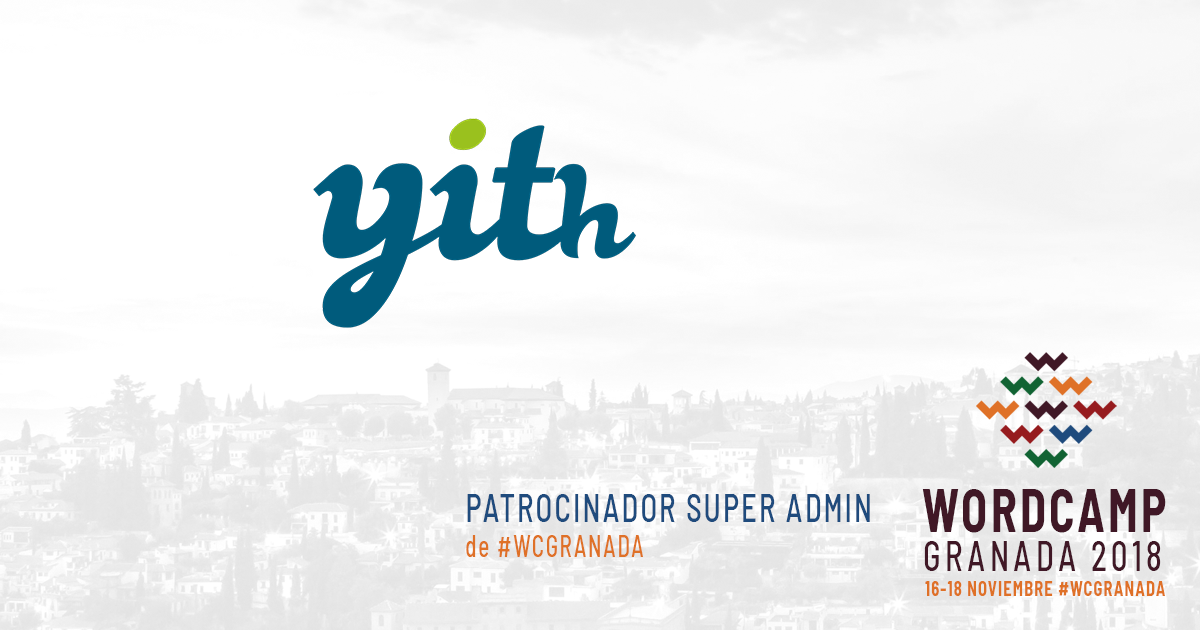 YITH - Patrocinador Super Admin de WordCamp Granada 2018