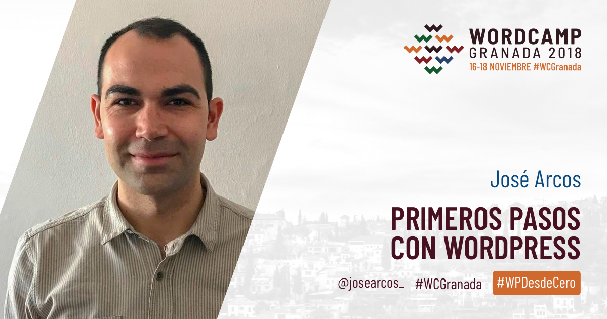 José Arcos. Primeros pasos con WordPress.